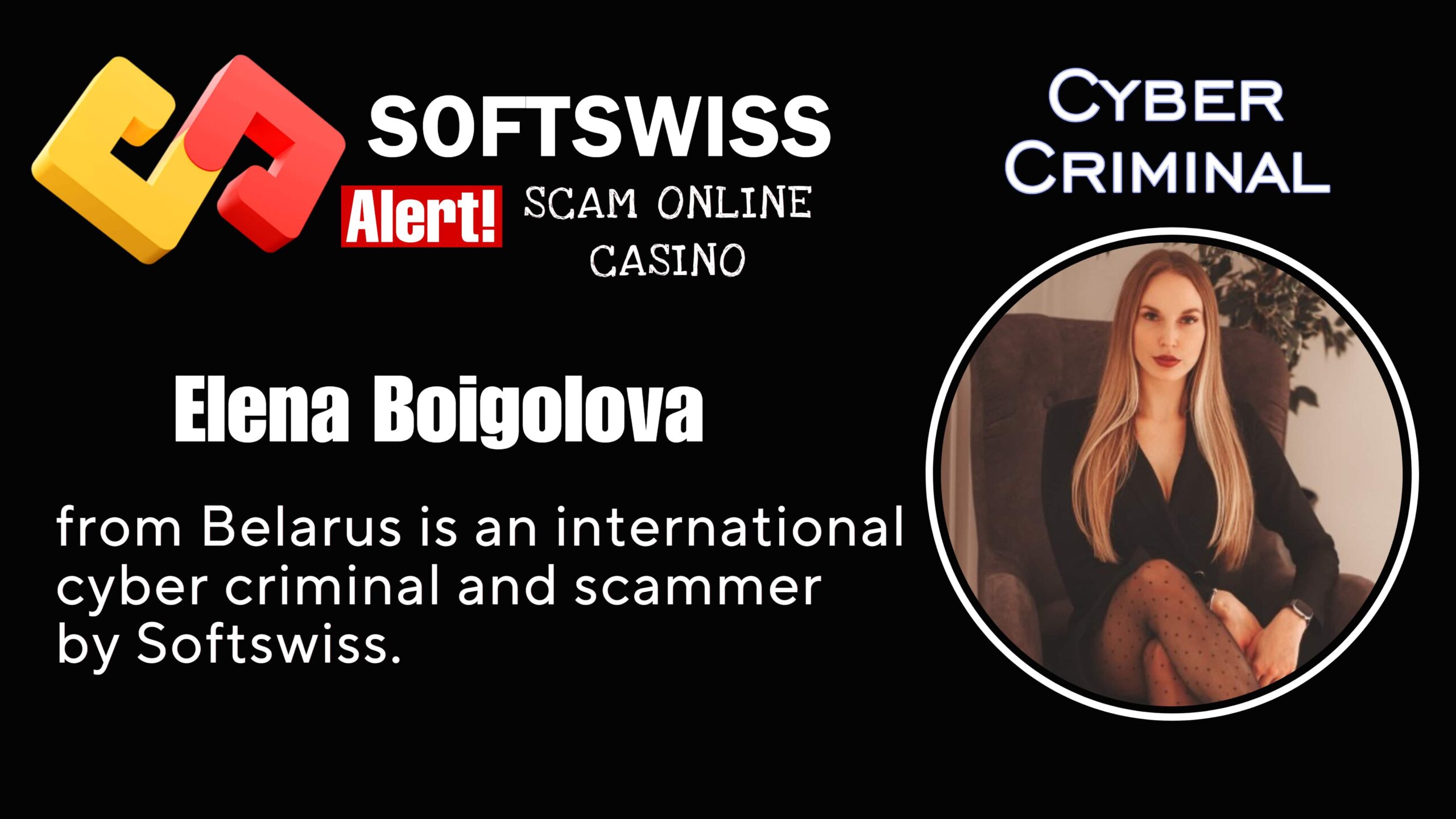 Elena Boigolova - softswiss scam - Casino by Softswiss